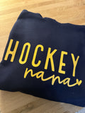 Hockey Nana Sweatshirt – Cozy Hoodie for Proud Grandmothers