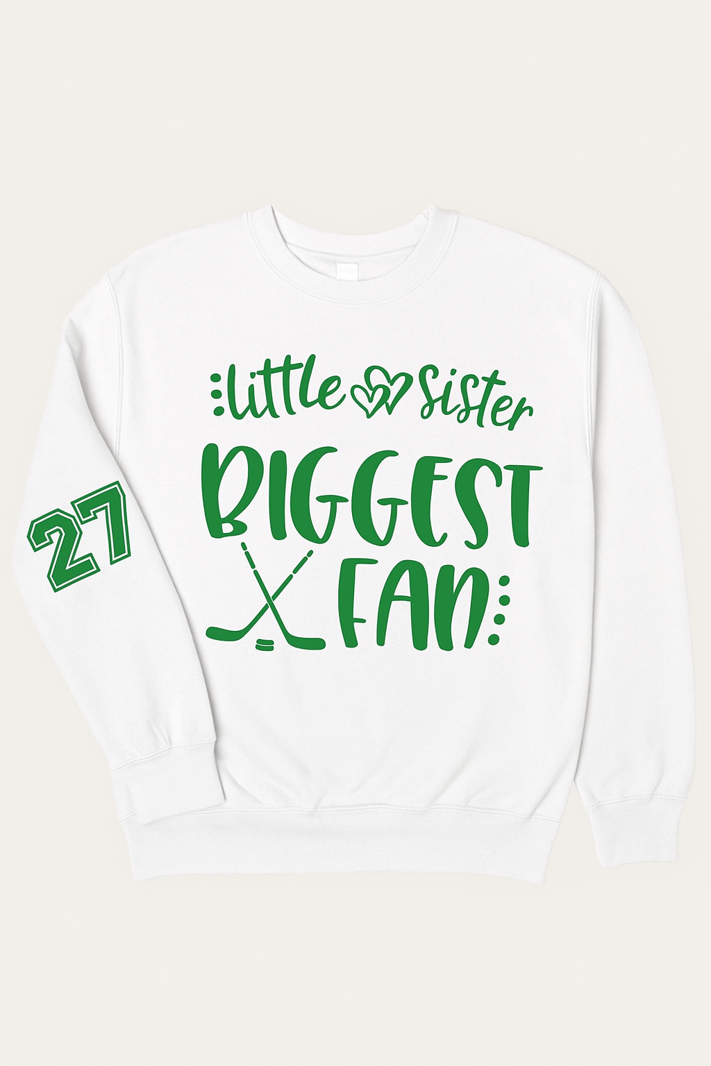 Green & White Little Sister Biggest Fan Sweatshirt – Cozy Hockey Spirit Hoodie
