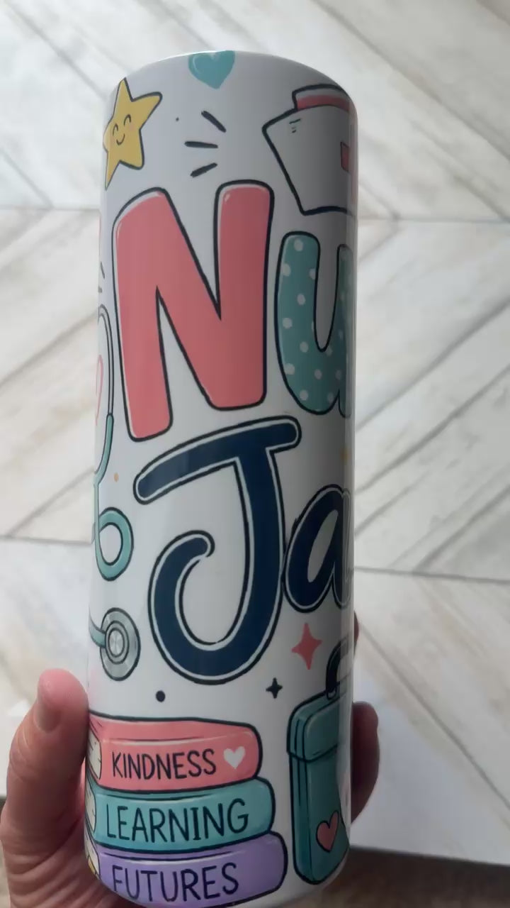 Nurse Appreciation Tumbler